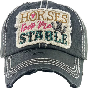 horses keep me stable cap